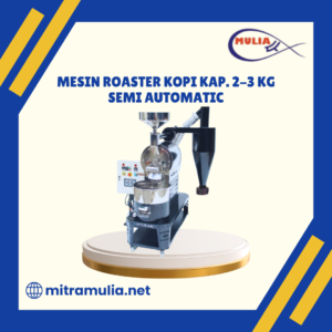 Mesin Sangrai / Roaster Kopi Kap. 2-3 Kg - Semi Automatic