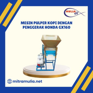 Pulper Kopi Dengan Penggerak Honda GX160