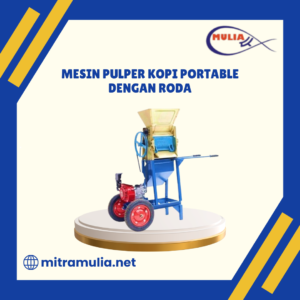 Mesin Pulper Kopi Portable Dengan Roda