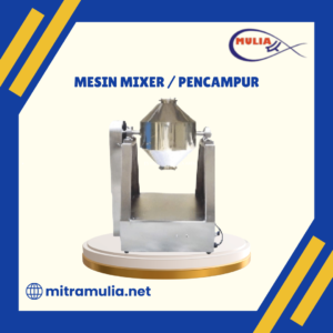 Mesin Mixer/Pencampur