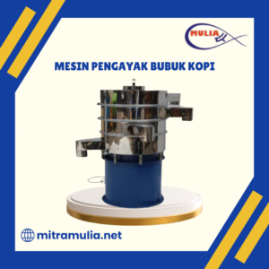 Mesin Pengayak Bubuk Kopi