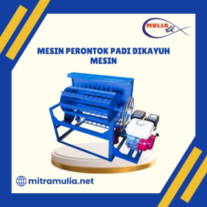 Mesin Perontok Padi Dikayuh Mesin