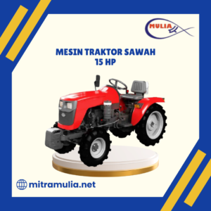 Mesin Traktor Sawah 15 HP