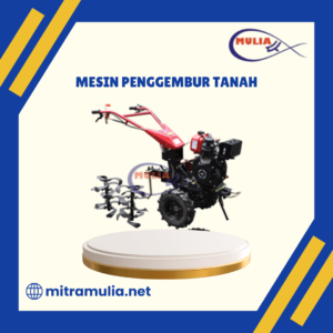 Mesin Penggembur Tanah