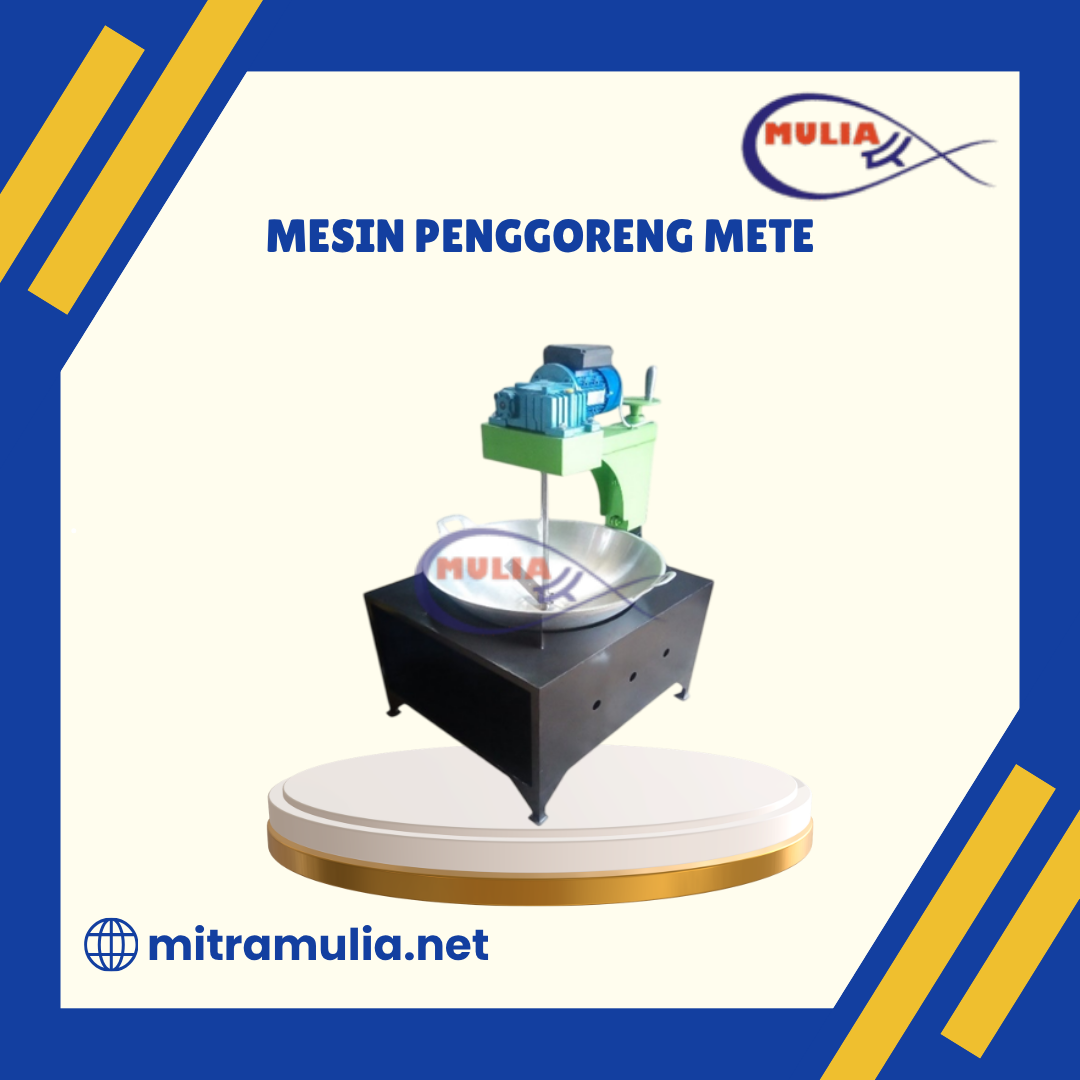 Mesin Penggoreng Mete