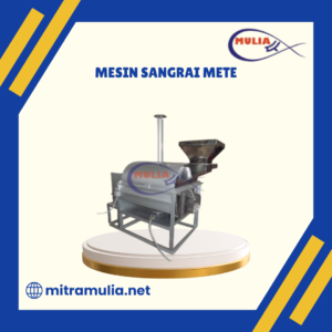 Mesin Sangrai Mete