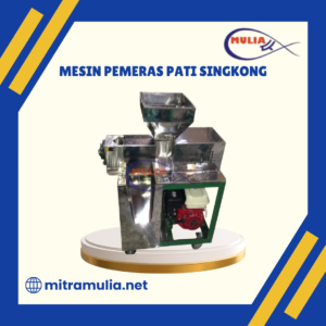 Mesin Pemeras Pati Singkong