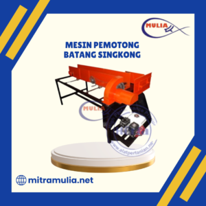 Mesin Pemotong Batang Singkong