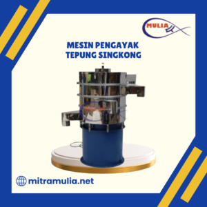 Mesin Pengayak Tepung Singkong