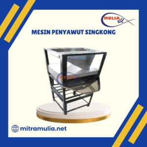 Mesin Penyawut Singkong