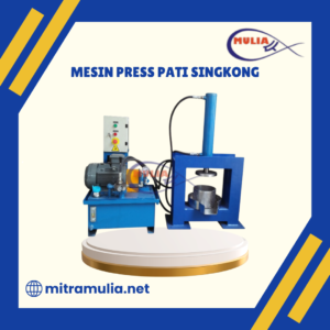 Mesin Press Pati Singkong